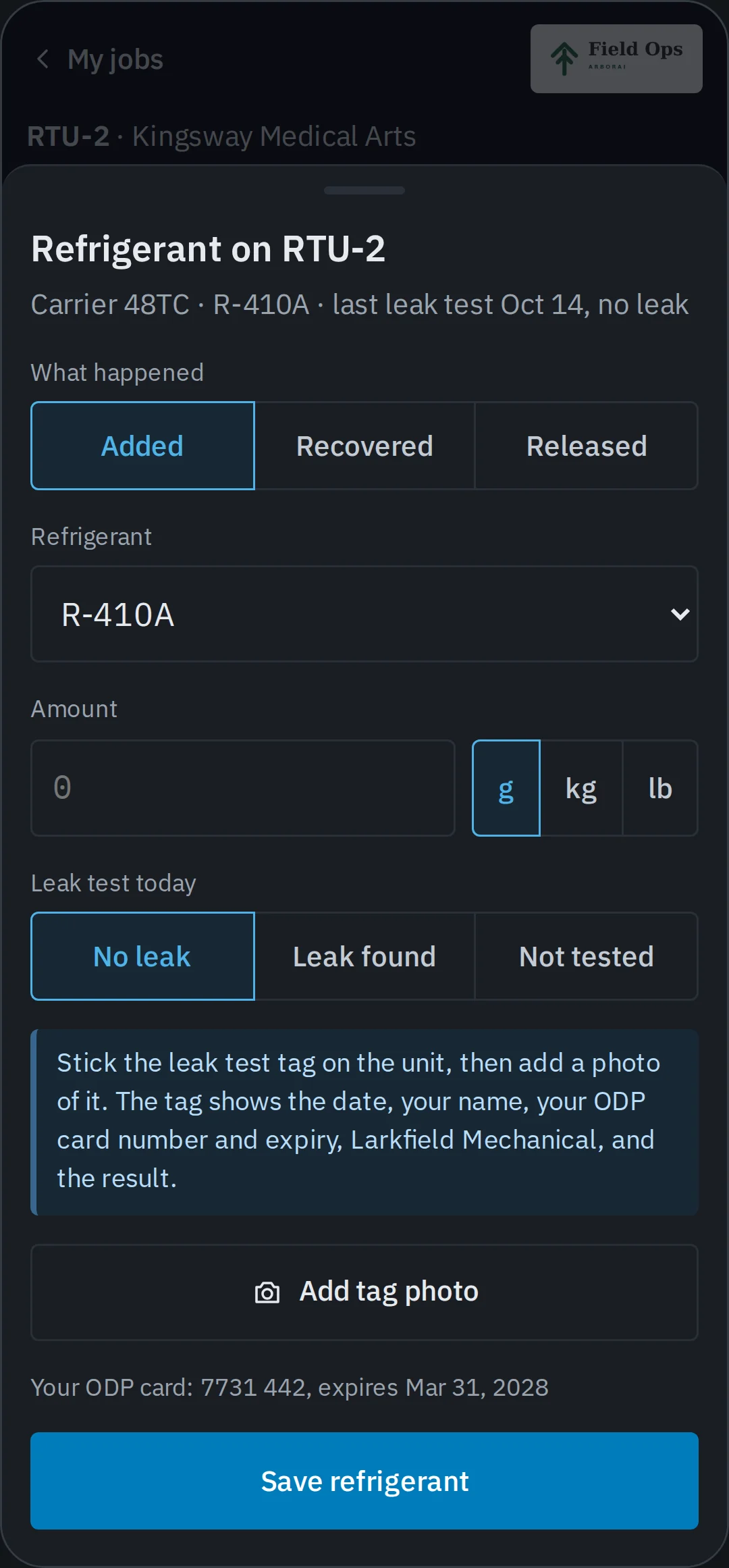 Phone sheet to log refrigerant on a rooftop unit with type, amount and leak test result